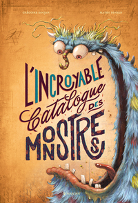 Picture of L'incroyable catalogue des monstres (grand format)