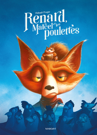 Picture of Renard, Marcel et les poulettes