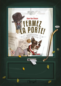 Picture of FERMEZ LA PORTE !