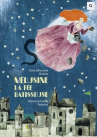 Image de Mélusine, la fée bâtisseuse
