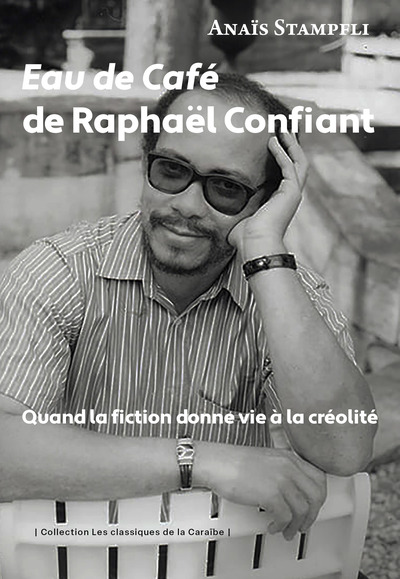 Picture of Eau de Café de Raphaël Confiant