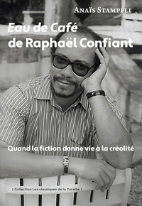 Picture of Eau de Café de Raphaël Confiant