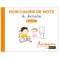 Picture of Montessori par Nathan - Cahier de mots à écrire - Digrammes