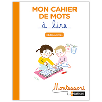 Picture of Montessori par Nathan - Cahier de mots à lire - Digrammes