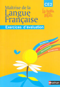 Image de La balle aux mots - maitrise de la langues - cahier évaluation - CE2