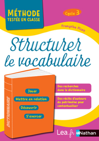 Picture of Structurer le vocabulaire - Cycle 3