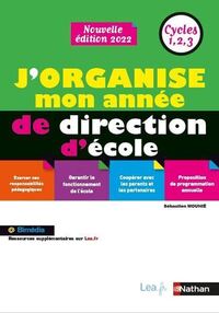 Picture of J'organise mon année de direction d'école - Cycles 1,2,3