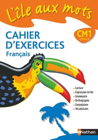 Image de L'île aux mots - cahier exercices - CM1
