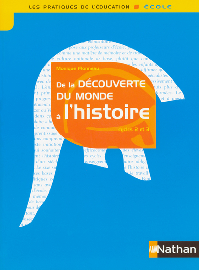 Image de DECOUVERTE DU MONDE A L'HISTOIRE NE 3