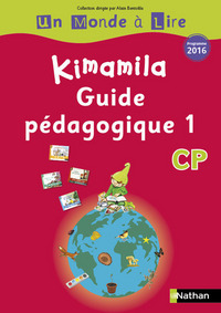 Image de Un Monde à Lire - Kimamila - Série Rouge - Guide Pédagogique 1 CP 2016