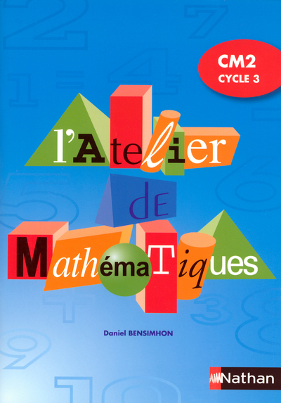 Image de ATELIER DE MATHEMATIQUES CM2 CYCLE 3 ELEVE