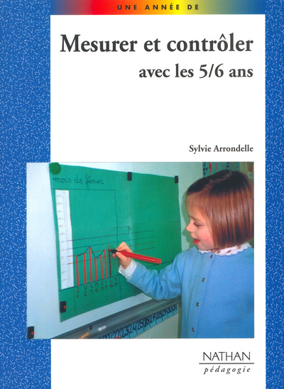 Image de MESURER ET CONTROLER AVEC LES 5/6 ANS