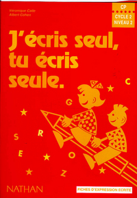 Image de J'écris seul, tu écris seule- fichier élève - CP