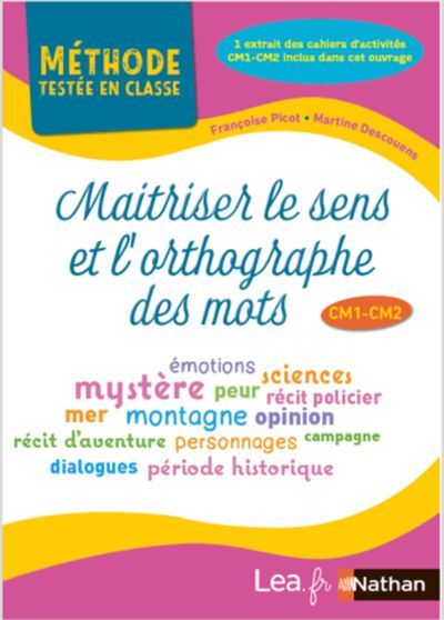 Picture of Maîtriser le sens et l'orthographe des mots - Cycle 3