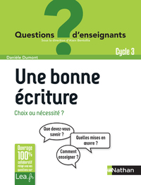 Picture of Une bonne écriture, choix ou nécessité ? - Cycle 3