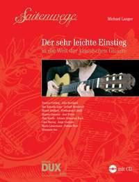Picture of MICHAEL LANGER : SAITENWEGE DER SEHR LEICHTE EINSTIEG IN DIE WELT DER KLASSISCHEN GITARRE