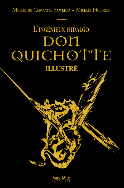 Picture of L'ingénieux Hidalgo Don Quichotte illustré