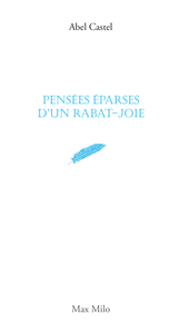 Picture of Pensées éparses d'un rabat-joie