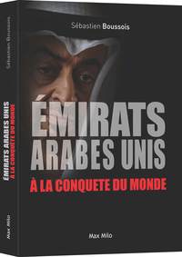 Picture of Les Emirats Arabes Unis à la conquête du monde