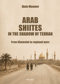 Image de Arab Shiites in the shadow of Téhéran