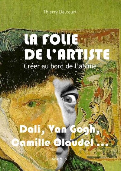 Image de La folie de l'artiste