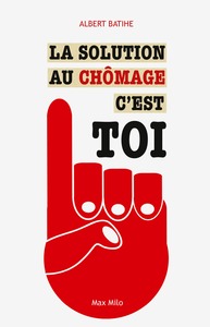 Image de La solution au chômage, c'est toi