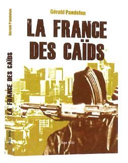 Image de La France des caïds