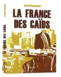 Image de La France des caïds