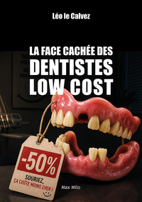 Picture of Le livre noir des dentistes low cost