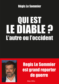 Image de Qui est le diable l'autre ou l'Occident ?