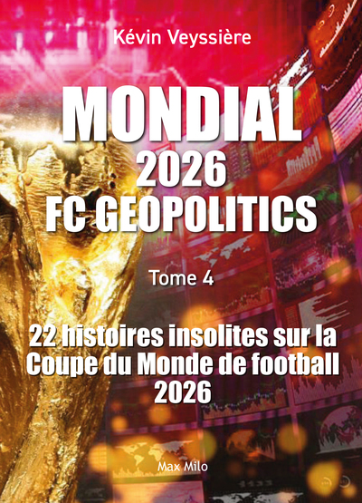 Picture of Mondial 2026 - FC Geopolitics - Tome 4
