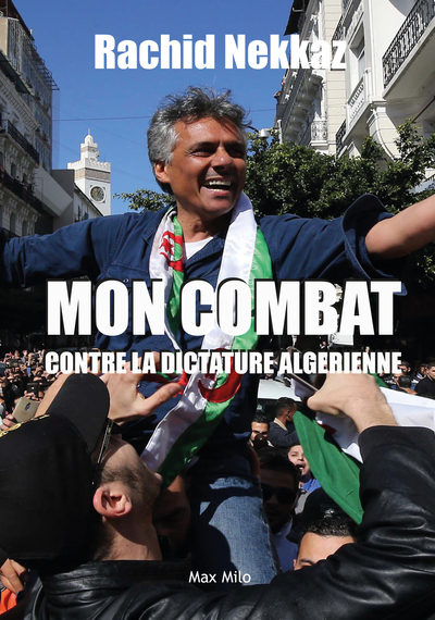Picture of Mon combat contre la dictature Algérienne