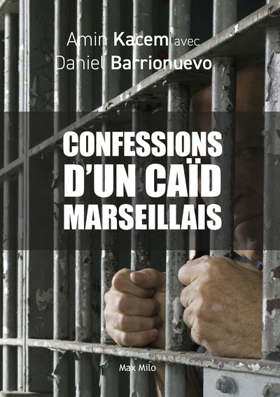 Picture of Les confessions d'un caïd marseillais