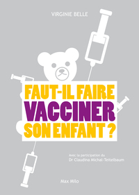 Picture of Faut-il faire vacciner nos enfants ?