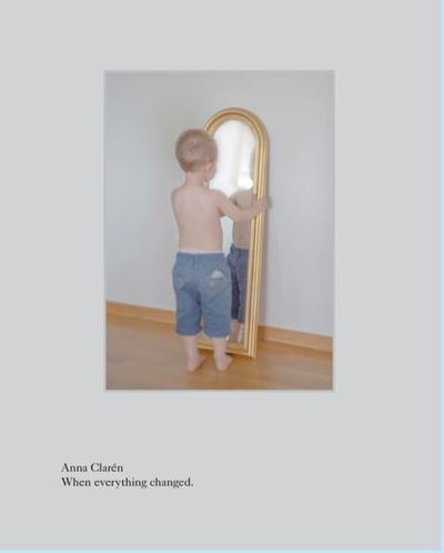 Picture of Anna Claren: When everything changed /anglais