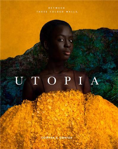 Image de Cooper & Gorfer Between These Folded Walls, Utopia /anglais