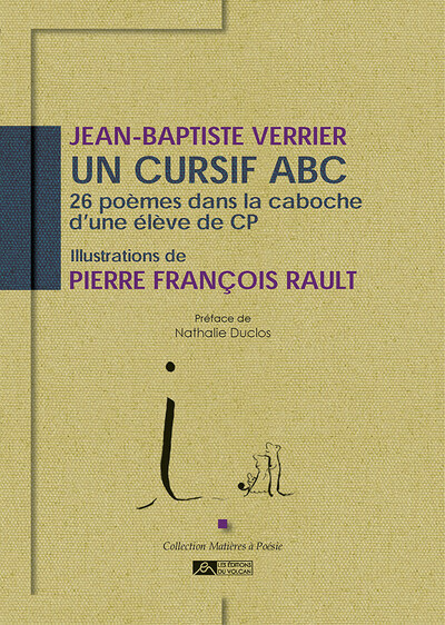 Image de Un cursif ABC - 26 poèmes dans la caboche d’une élève de CP