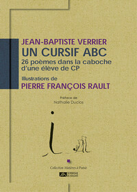 Image de Un cursif ABC - 26 poèmes dans la caboche d’une élève de CP