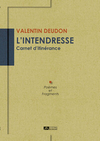 Image de L’intendresse - Carnet d’itinérance