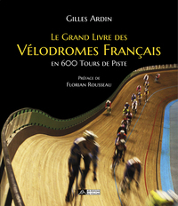 Picture of Le grand livre des vélodromes français en 600 tours de piste