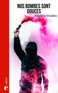 Picture of Nos bombes sont douces