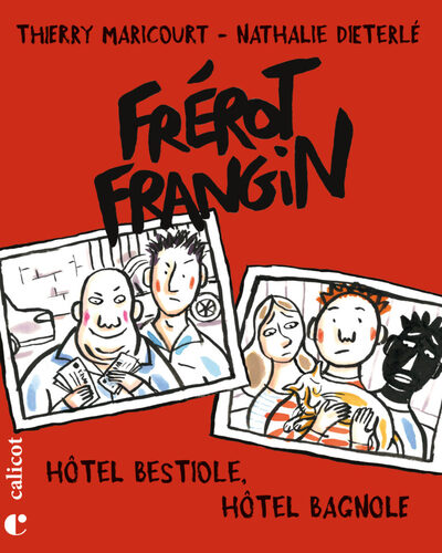 Picture of Frérot Frangin – Hôtel bestiole, hôtel bagnole
