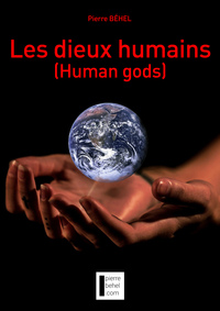 Picture of Les dieux humains (Human gods)