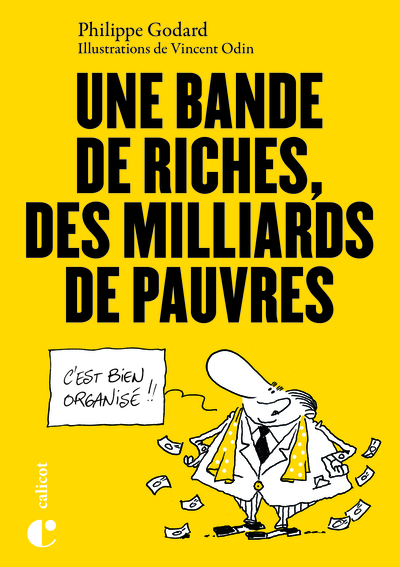 Image de Une bande de riches, des milliards de pauvres