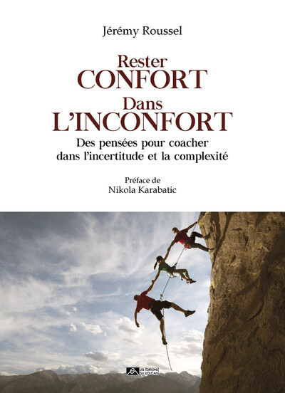 Image de Rester confort dans l’inconfort - Des pensées pour coacher dans l’incertitude et la complexité