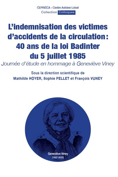 Picture of L’indemnisation des victimes d’accidents de la circulation : 40 ans de la loi Badinter du 5 juillet 1985