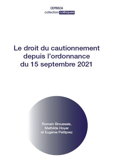 Picture of Le droit du cautionnement depuis l'ordonnance du 15 septembre 2021
