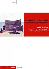 Image de Des peuples et des films - Cinématographie(s), philosophie,