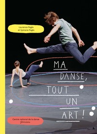 Picture of Ma danse, tout un art !