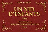 Image de Un nid d’enfants - Texte et illustrations de Marguerite Desgrand de Mairesse